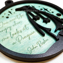 Load image into Gallery viewer, Penguin Christmas wooden ornament, with quote, made in America